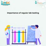 Regular lab tests