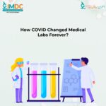 How COVID Changed Medical Labs?